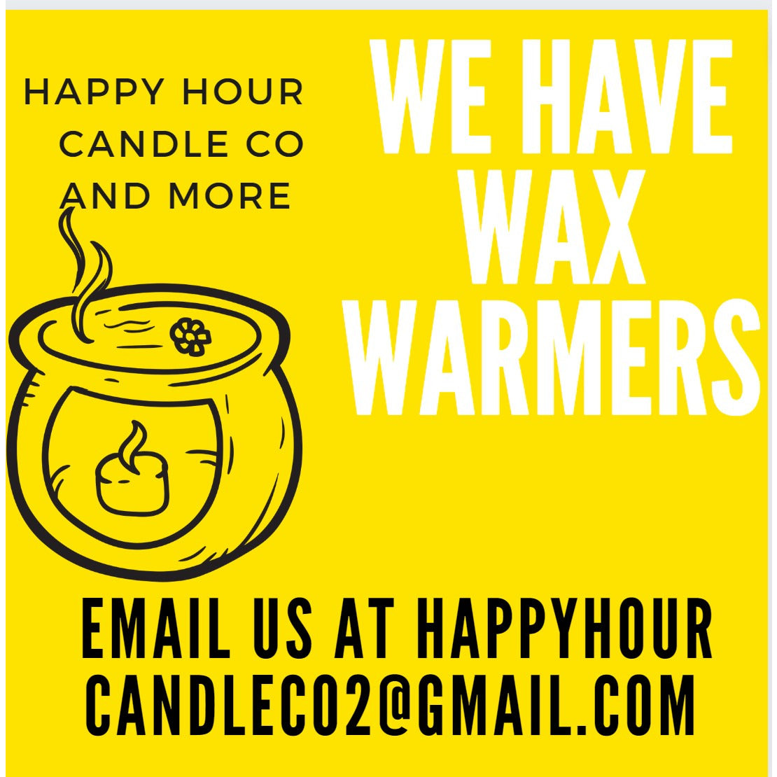 Happy Hour Candle Co and More sells a variety of Wax Warmers